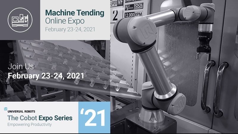 UNIVERSAL ROBOTS  COBOT EXPO SERIES: MACHINE TENDING NORTH AMERICA